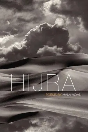 Alyan, Hala: Hijra