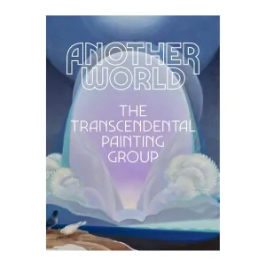 Another World: The Transcendental Painting Group