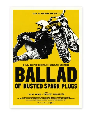 Ballad of Busted Spark Plug Poster