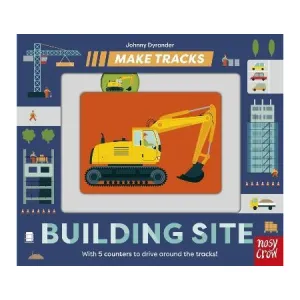 BUILDING SITE: MAKE TRACKS